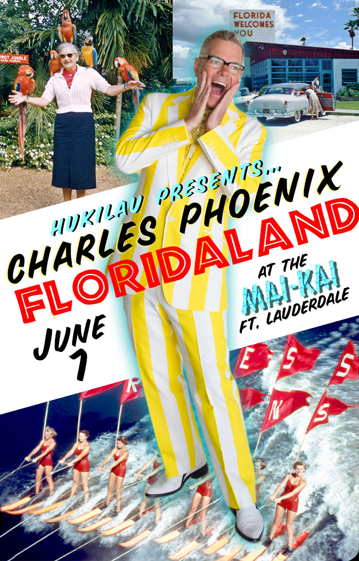 Charles Phoenix Floridaland Poster